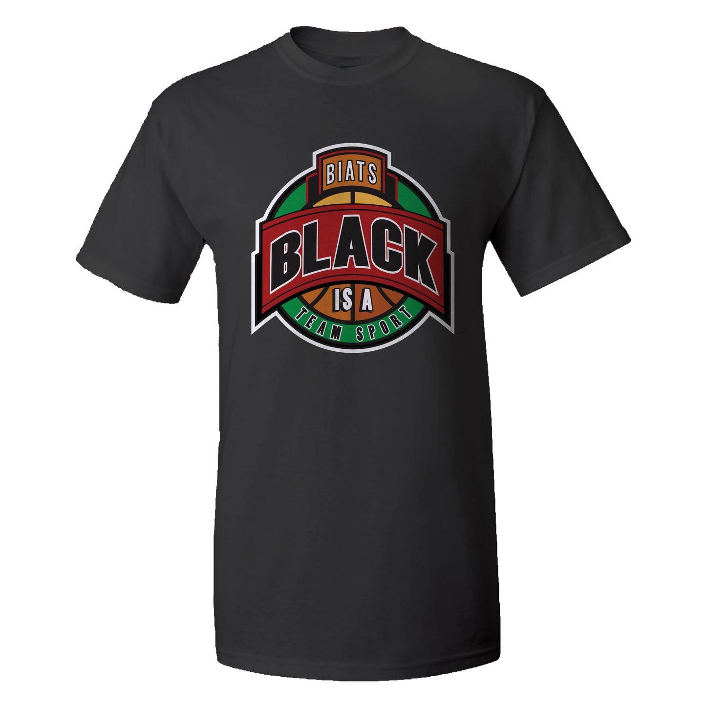 Black Is A Team Sport T-shirt